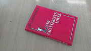 Lady Chatterley's Lover: Prefaced by the Author's Apropos of Lady Chatterley's Lover