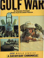 The Gulf War: A Day-by-Day Chronicle