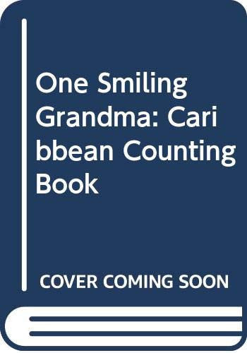 One Smiling Grandma: Caribbean Counting Book