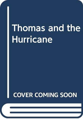 Thomas and the Hurricane