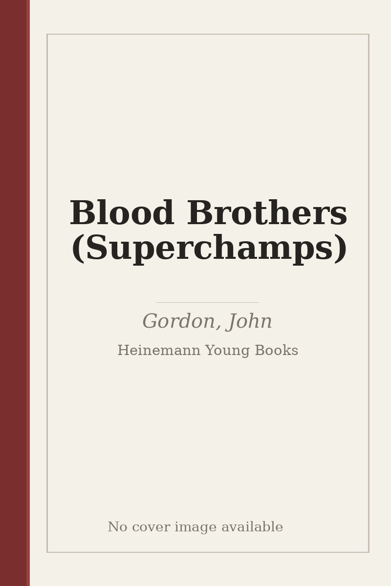 Blood Brothers (Superchamps) - no cover image available