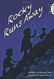 Bug Club Guided Fiction Year Two Lime A Rocky Runs Away