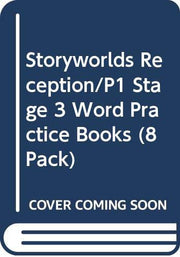Storyworlds Reception/P1 Stage 3 Word Practice Books (8 Pack)