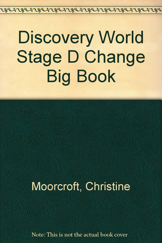 Discovery World Stage D Change Big Book