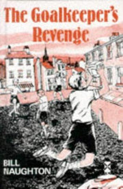 The Goalkeepers Revenge (New Windmills KS3)