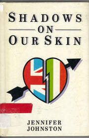 Shadows on Our Skin (New Windmills)