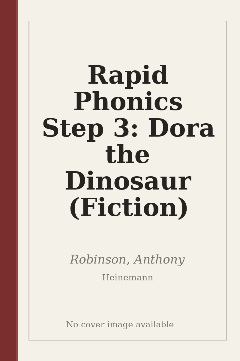 Rapid Phonics Step 3: Dora the Dinosaur (Fiction) - no cover image available