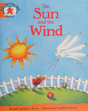 Literacy Edition Storyworlds Stage 4, Once Upon A Time World, The Sun and the Wind