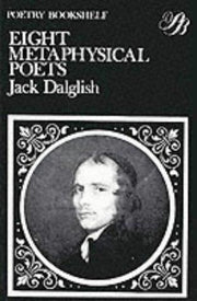 Eight Metaphysical Poets (The Poetry Bookshelf)