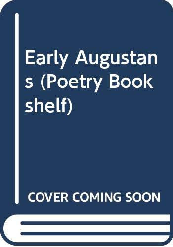 Early Augustans (Poetry Bookshelf)