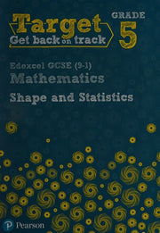 Target Grade 5 Edexcel GCSE (9-1) Mathematics Shape and Statistics Workbook (Intervention Maths)
