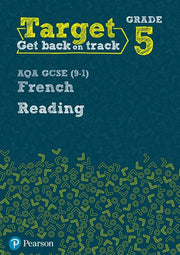 Target Grade 5 Reading AQA GCSE (9-1) French Workbook (Modern Foreign Language Intervention)