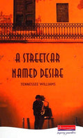 A Streetcar Named Desire (Heinemann Plays For 14-16+)