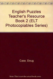 English Puzzles Teacher's Resource Book 2 (ELT Photocopiables Series)