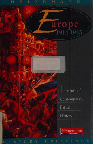 Heinemann History Briefings: Europe 1914-1945