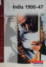 India 1900-47 (Heinamann Advanced History) (Heinemann Advanced History)
