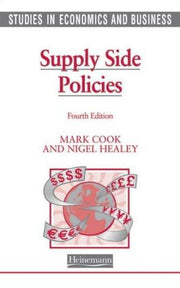 Studies in Economics and Business: Supply Side Policies
