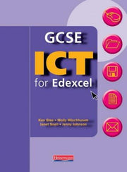 GCSE ICT for Edexcel: Student Book (Edexcel GCSE ICT)
