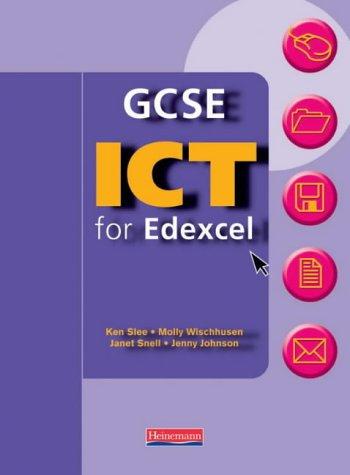 GCSE ICT for Edexcel: Student Book (Edexcel GCSE ICT)