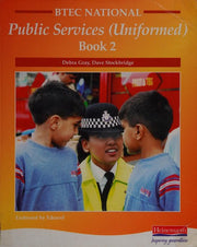 BTEC National in Public Services - Student Book 2 (BTEC National Uniformed Public Services)