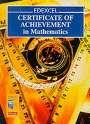 EDEXCEL Certificate of Achievement in Maths Students Book (Pre 2006 Edexcel GCSE Mathematics)