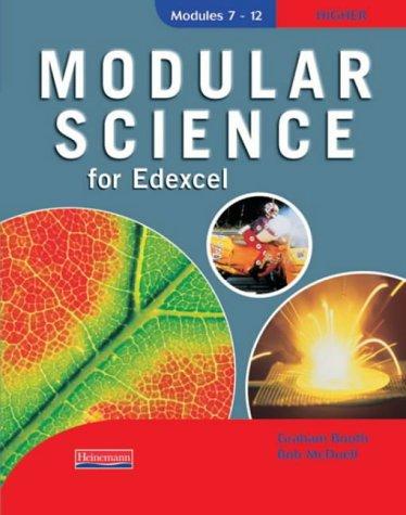 Edexcel Modular Science Modules 7-12 Higher Book (Modular Science for Edexcel)