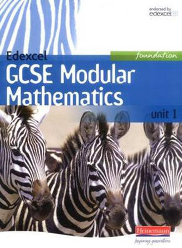Edexcel GCSE Modular Mathematics Foundation Unit 1 (Edexcel GCSE Maths 2006)