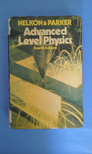Advanced Level Physics