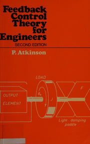 Feedback Control Theory for Engineers
