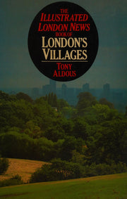 Illustrated London News Book of London's Villages