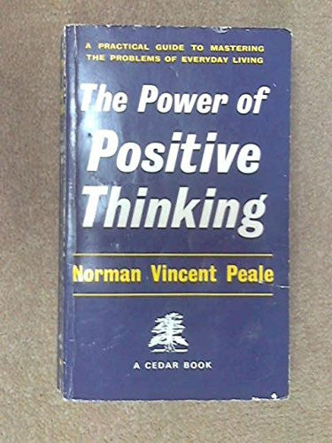 The Power of Positive Thinking (Cedar Books)