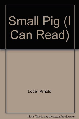 Small Pig (I Can Read S.)