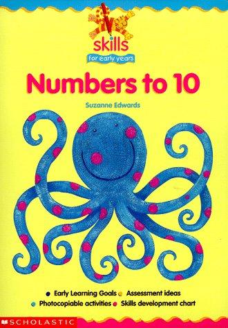 Counting and Writing Numbers to 10 (Skills for Early Years)