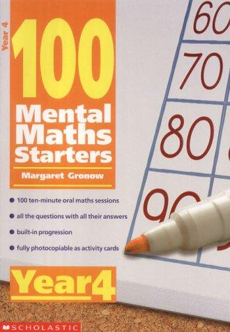 100 Mental Maths Starters year 4