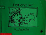 Dot and Mit (Level A, Set 1 Book 5)