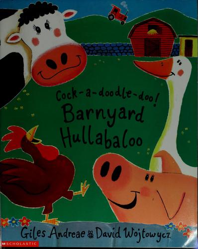 (Cock-a-doodle-doo! Farmyard Hullabaloo!) By Giles Andreae (Author) Paperback on (Apr , 2000)