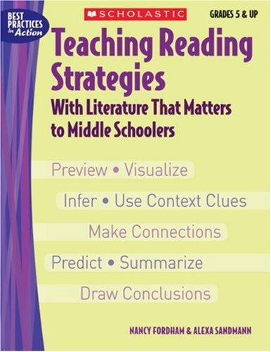 Teaching Reading Strategies With Literature That Matters to Middle Schoolers