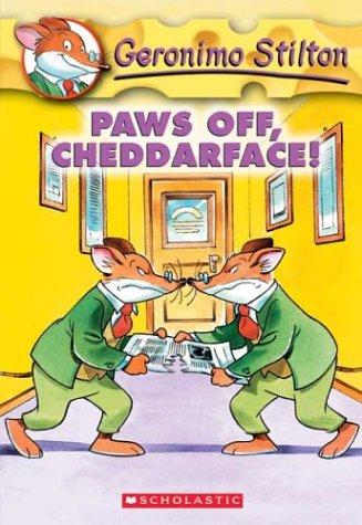 Paws Off Cheddarface! (Geronimo Stilton): 6