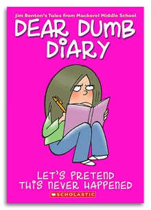 Let's Pretend This Never Happened (Dear Dumb Diary #1): Volume 1