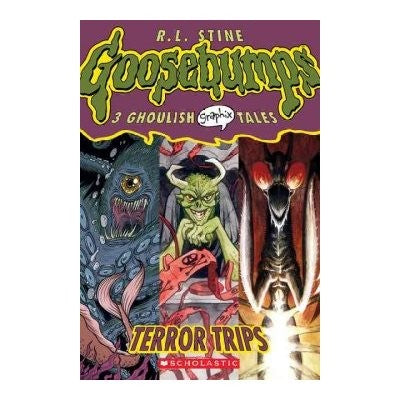 Terror Trips: Volume 2 (Goosebumps Graphix)