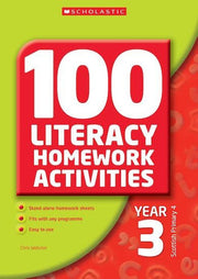 100 Literacy Homework Activities Year 3 (100 Literacy Homework Activities S.)