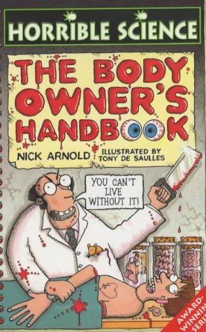 Horrible Science: Body Owner's Handbook