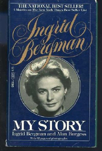 Ingrid Bergman My Story