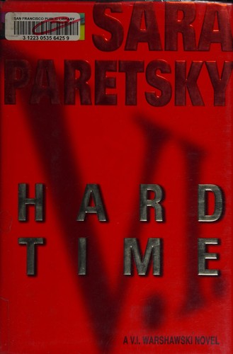 Hard Time: A V. I. Warshawski Novel: 9