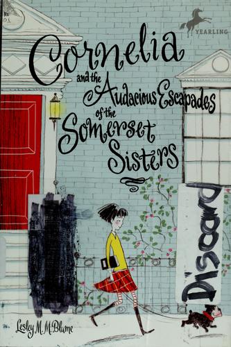Cornelia and the Audacious Escapades of the Somerset Sisters