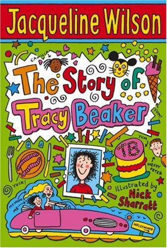 The Story of Tracy Beaker: The iconic, much-loved children's modern classic