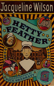Hetty Feather: A twisty, gripping historical adventure by the bestselling author: 1 (Hetty Feather, 1)