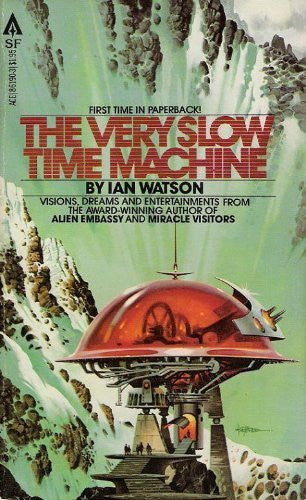 Very Slow Time Machine