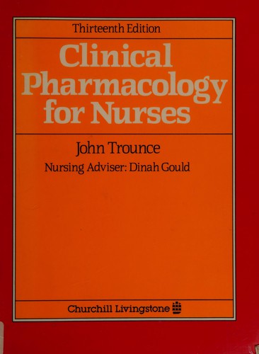 Clinical Pharmacology for Nurses