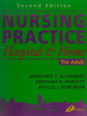 Nursing Practice: Hospital and Home - The Adult